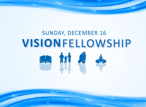 Vision Fellowship